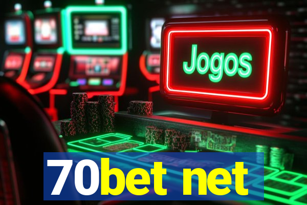 70bet net